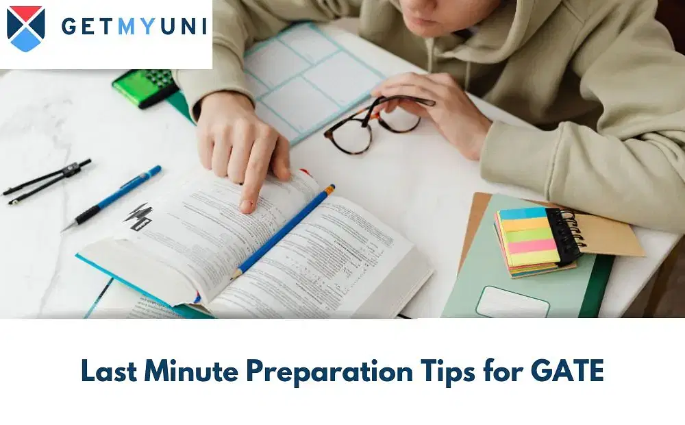 Last Minute Preparation Tips for GATE 2024