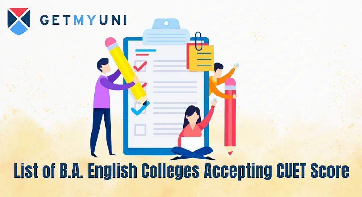 List of B.A. English Colleges Accepting CUET Score 2024