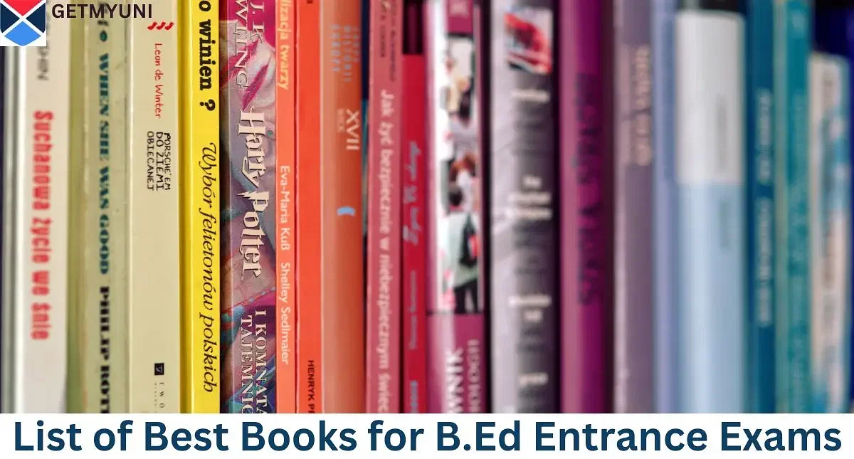 List of Best Books for B.ed Entrance Exams: Where to Find, How to Choose?