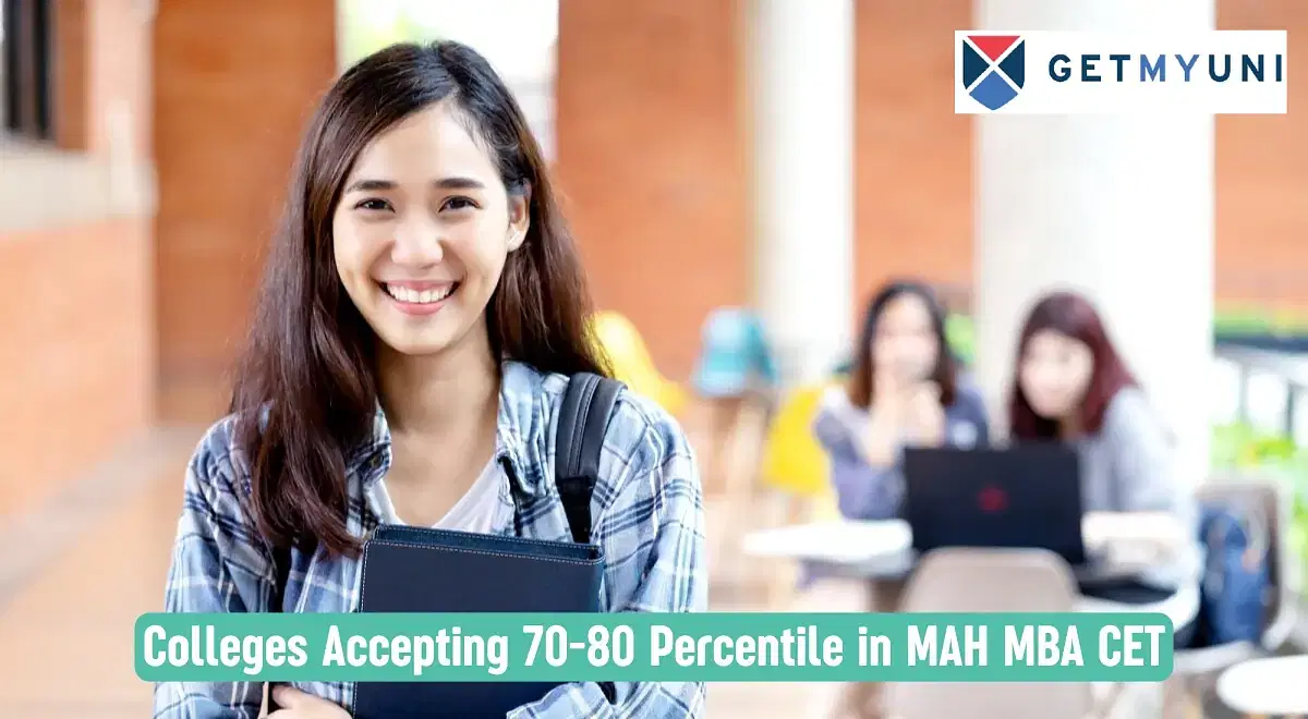 List of Colleges Accepting 70-80 Percentile in MAH MBA CET 2025