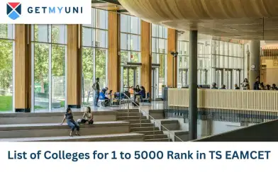 List of Colleges for 1 to 5000 Rank in TS EAMCET