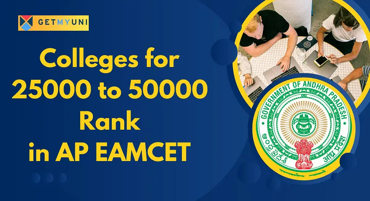 List of Colleges for 25000 to 50000 Rank in AP EAMCET