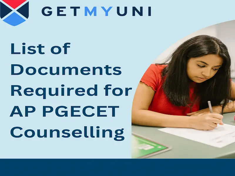List of Documents Required for AP PGECET Counselling 2024
