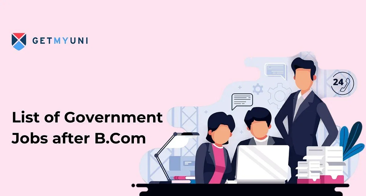 List of Government Jobs after B.Com