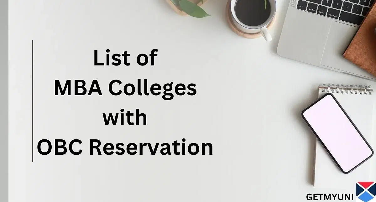 List of MBA Colleges with OBC Reservation: CAT Cutoff for OBC Category