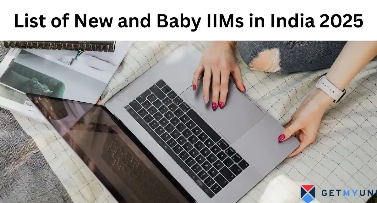 List of new and Baby IIMs in India 2025