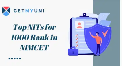 Top NITs for 1000 Rank in NIMCET 2025