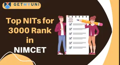 Top NITs for 3000 Rank in NIMCET 2025