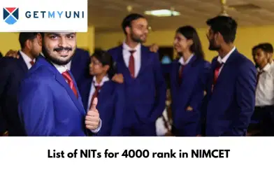 List of NITs for 4000 rank in NIMCET 2025