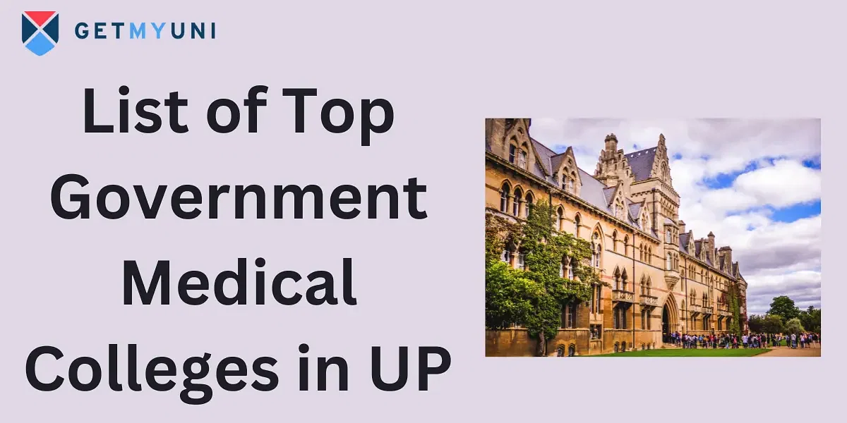 List of Top Government Medical Colleges in UP 