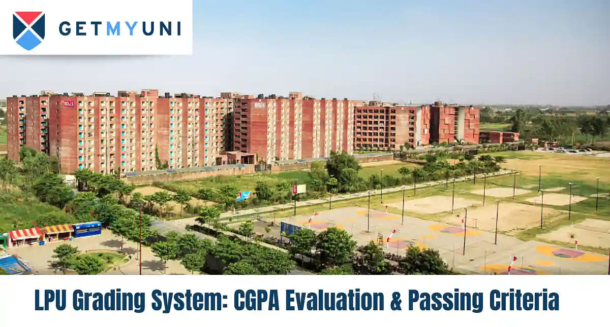 LPU Grading System 2024: CGPA Evaluation & Passing Criteria