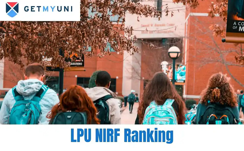 LPU NIRF Ranking 2024: Category Wise NIRF & Other Rankings