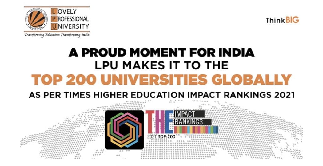 LPU Ranked Top 200 in the World’ in Times Higher Education (THE) Impact Rankings 2021