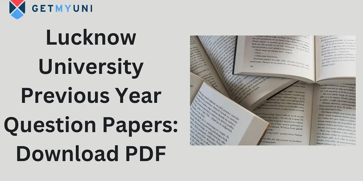 Lucknow University Previous Year Question Papers: Download PDF