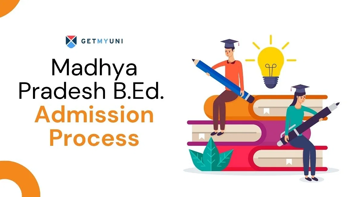 Madhya Pradesh B.Ed. Admission Process