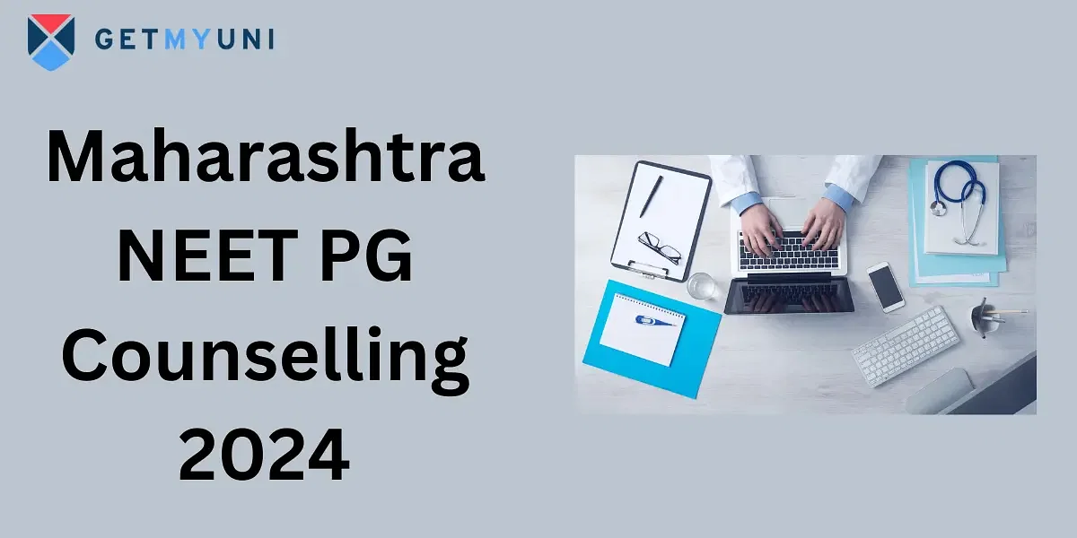 Maharashtra NEET PG Counselling 2024