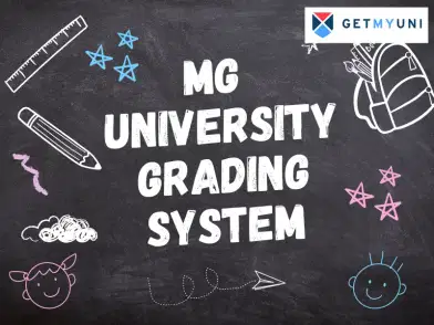 MG University Grading System 2025: Five Point, Four Point Grading Pattern