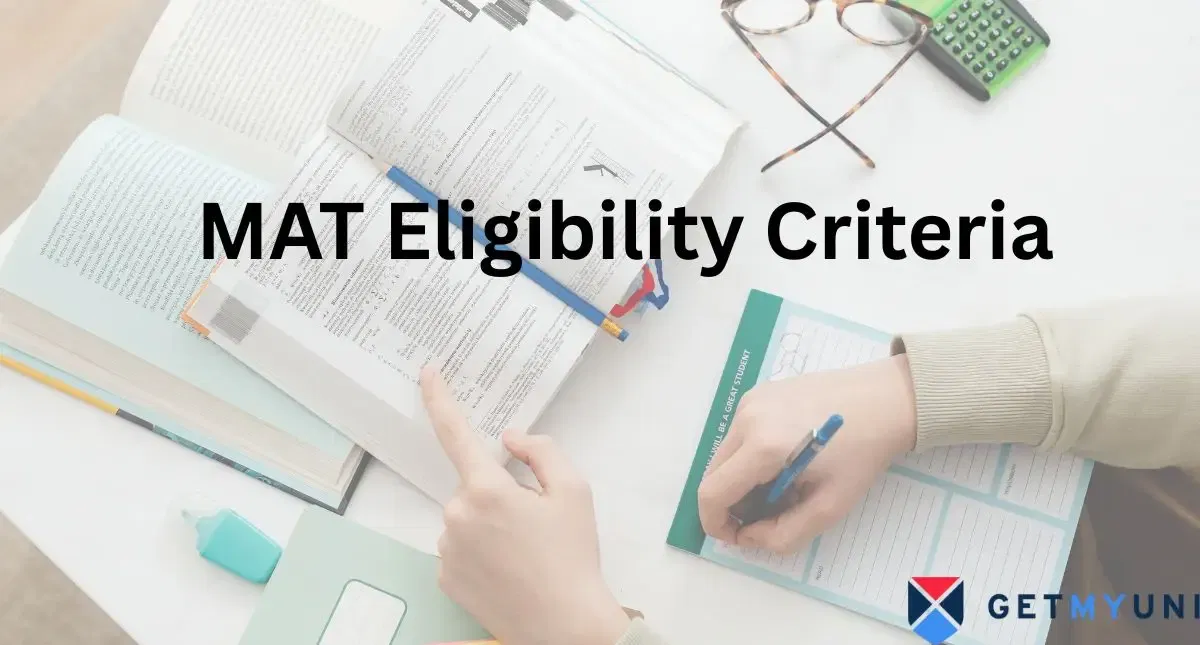 MAT Eligibility Criteria: Educational Qualification, Age Limit, Work Experience