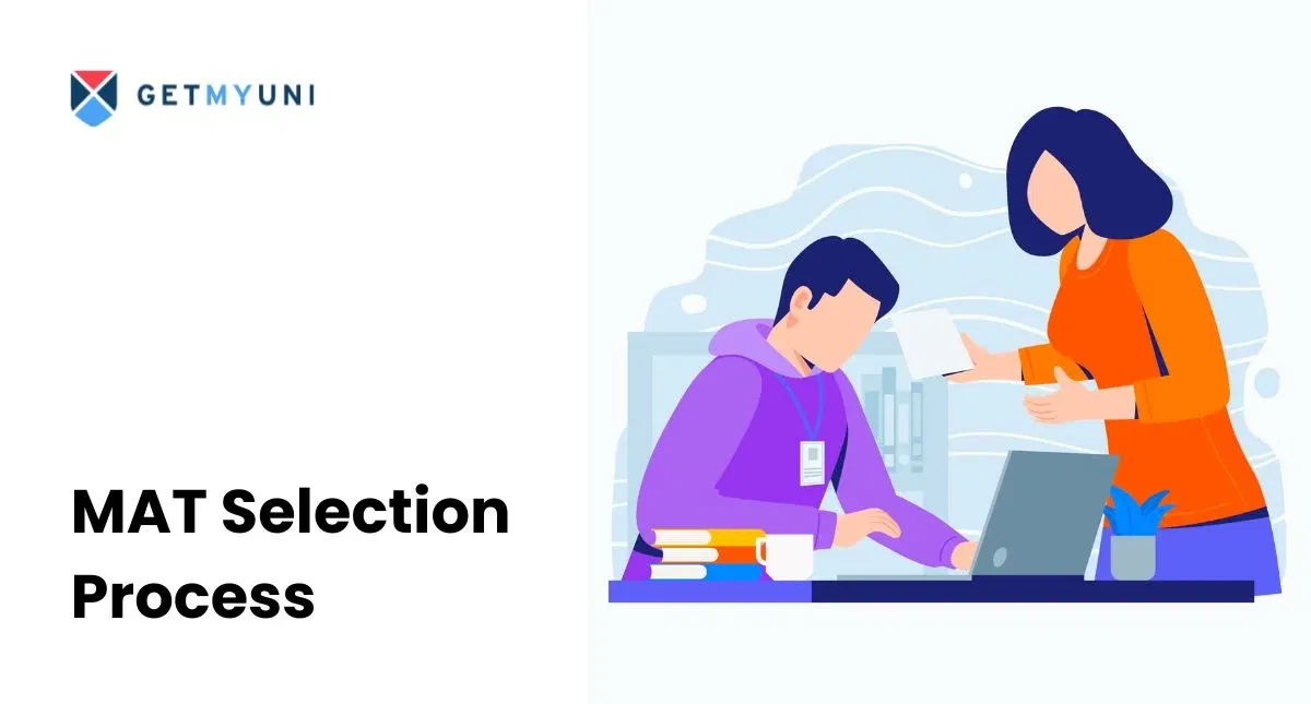 MAT Selection Process 2025: Check Important Dates & Participating Colleges