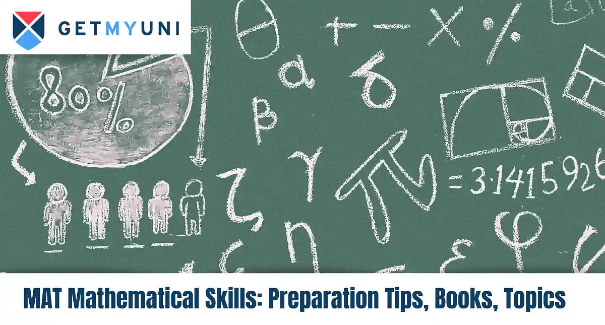 MAT Mathematical Skills 2024: Preparation Tips, Books, Topics