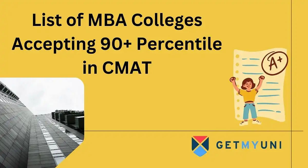 List of MBA Colleges Accepting 90+ Percentile in CMAT 2024