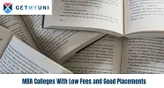  MBA Colleges With Low Fees And Good Placements 2024 Getmyuni