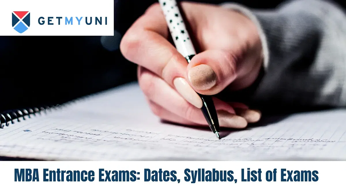 MBA Entrance Exam 2024: Dates, Syllabus, List of Exams