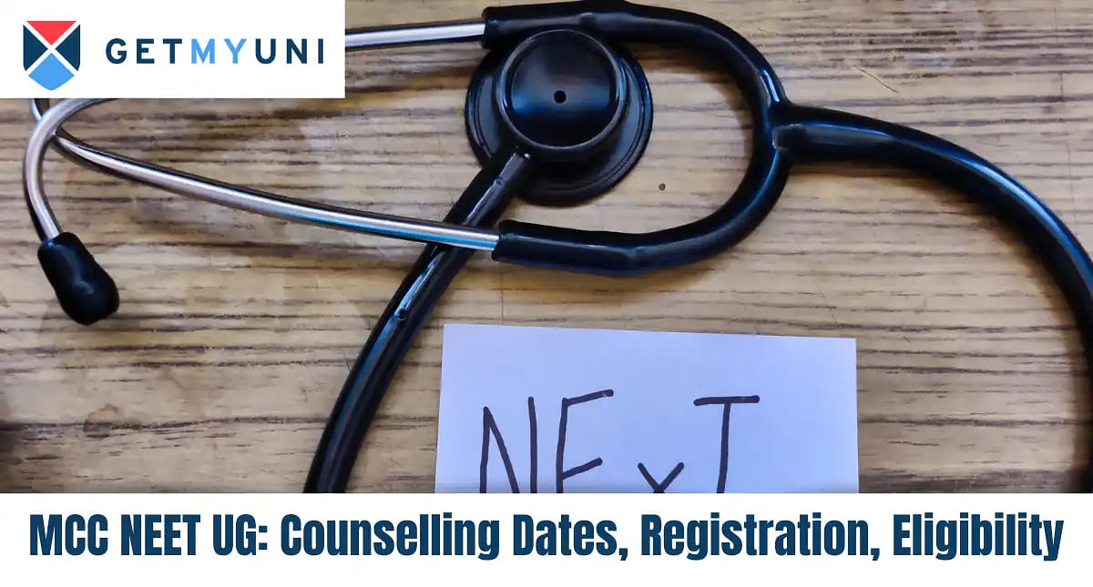 MCC NEET UG 2024: Counselling Dates, Registration, Eligibility