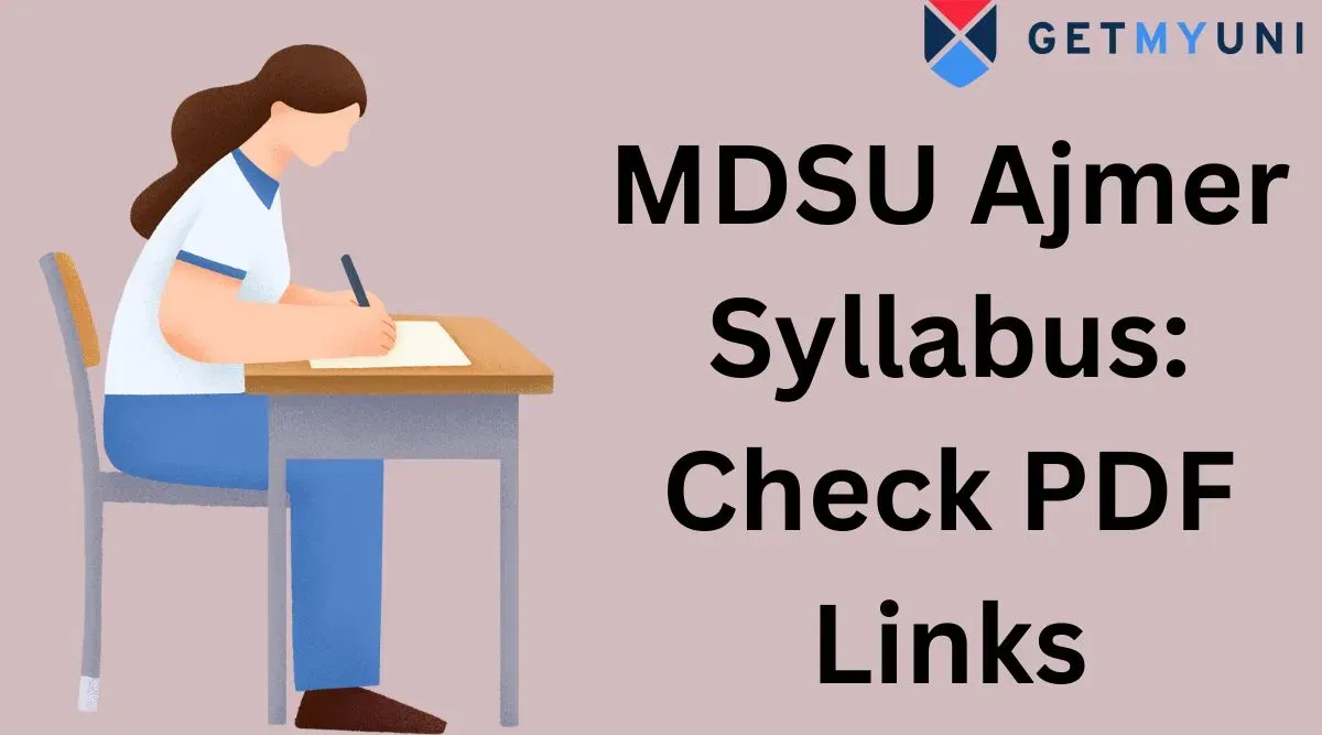 MDSU Ajmer Syllabus 2026: Check PDF Direct Link, Steps to Download