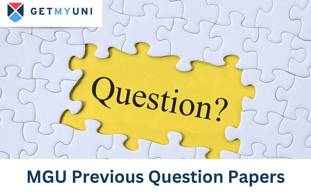 MGU Previous Question Papers: PDF Download