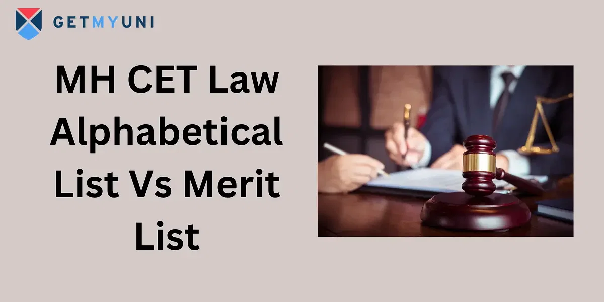 MH CET Law 2024 Alphabetical List Vs Merit List