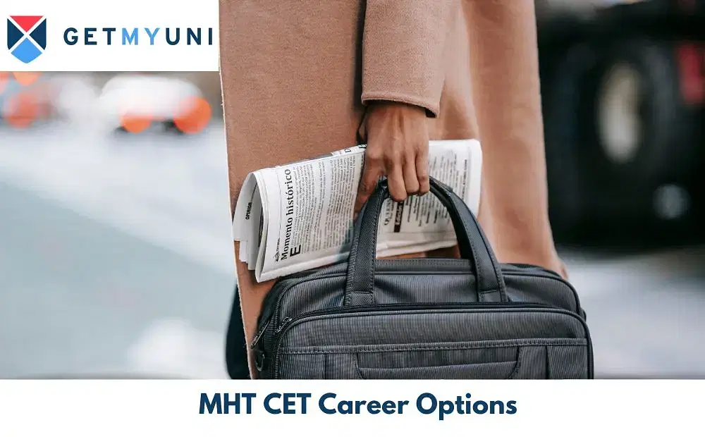 MHT CET Career Options 2025: Courses, Top Colleges