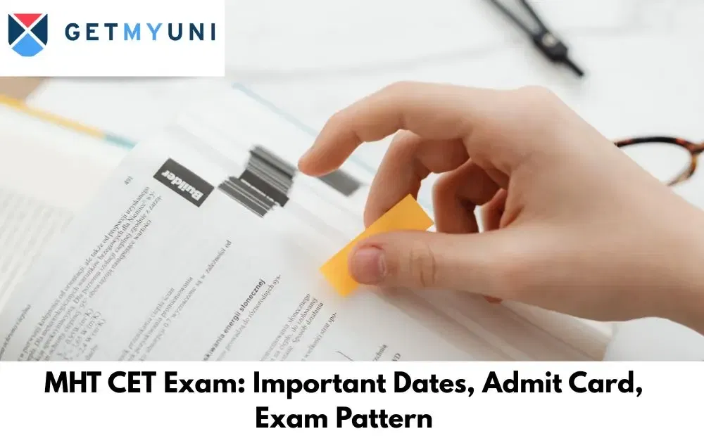 MHT CET Exam 2026: Exam Dates (Out), Admit Card, Exam Pattern