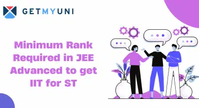 What is the Minimum Rank Required in JEE Advanced to get into IIT for ST?