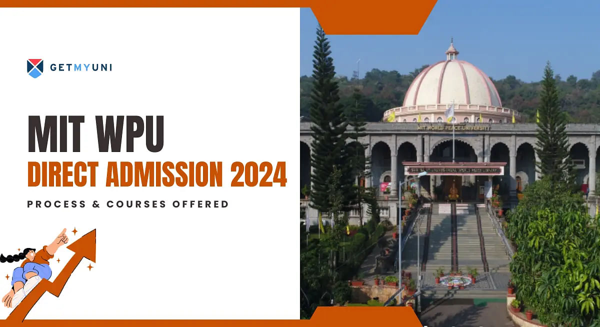 MIT WPU Direct Admission 2024: Process & Courses Offered
