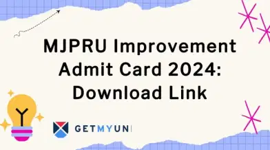 MJPRU Improvement Admit Card 2025: Download Link
