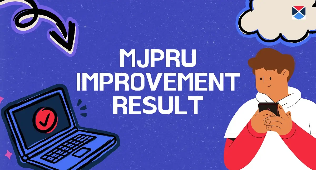 MJPRU Improvement Result 2024: Direct Link at mjpru.ac.in