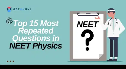 Top 15 Most Repeated Questions in NEET Physics 