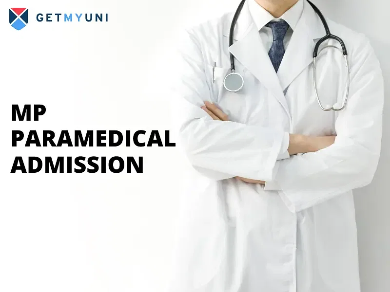 MP Paramedical Admission 2024 | Important Dates and Admission