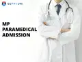 MP Paramedical Admission 2025 | Important Dates and Admission