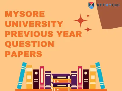 Mysore University Previous Year Question Papers: Download PDF, Direct Link
