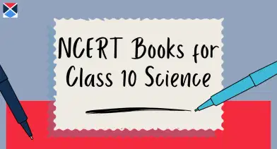 NCERT Books for Class 10 Science: Download PDF