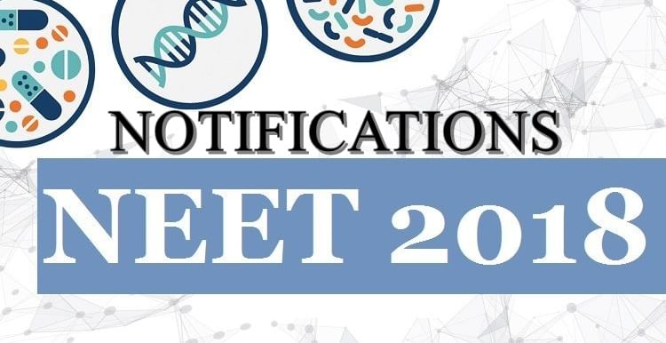 NEET 2018 Notifications To Be Declared By End of Jan