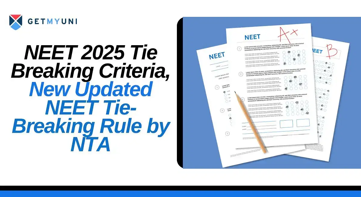 NEET 2025 Tie Breaking Criteria, New Updated NEET Random Process by NTA