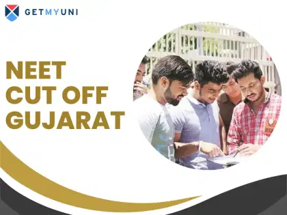 NEET Cut Off Gujarat 2025: AIQ and State Quota Seats