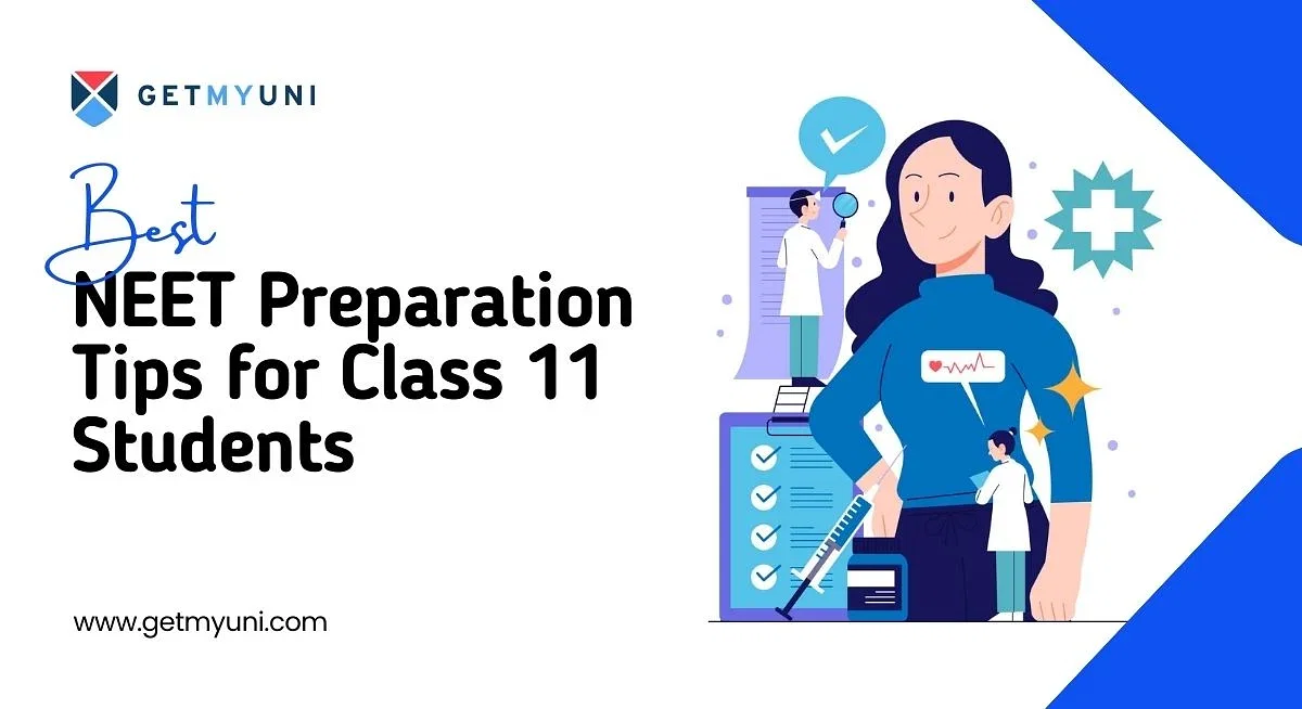 Best NEET Preparation Tips for Class 11 Students