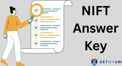 NIFT Answer Key 2026: Provisional Key Out by NTA, Objection Window Activated, Direct Link@nift.ac.in