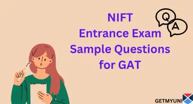 NIFT Entrance Exam Sample Questions for GAT 2026: Benefits of Solving