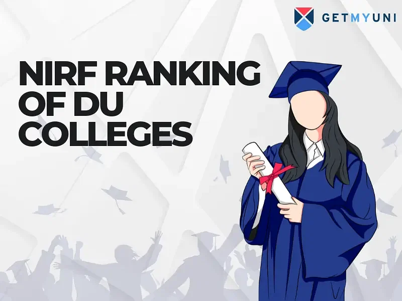 NIRF Ranking Of DU Colleges 2024: List of Top Colleges in Delhi University