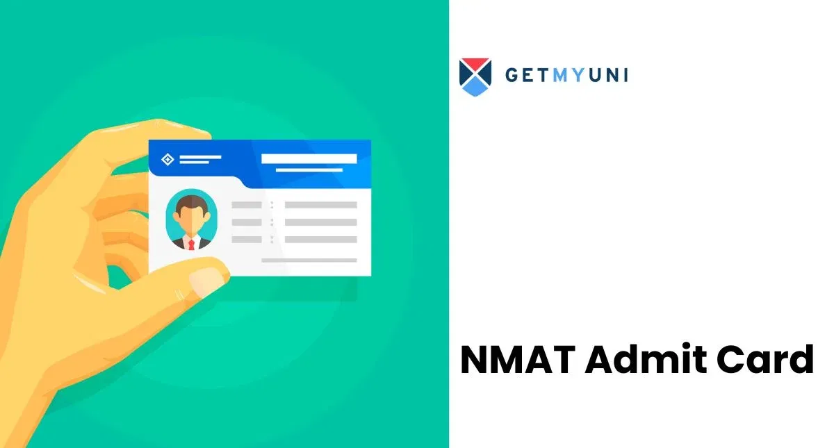 NMAT Admit Card 2025 Out: Check Steps, Download Link @mba.com/exams/nmat